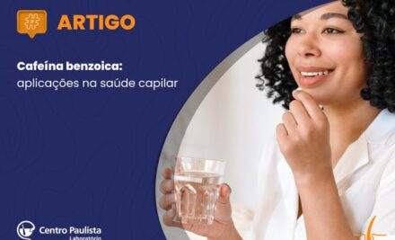 Cafeína benzoica: aplicações na saúde capilar