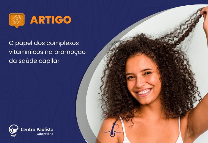 O papel dos complexos vitamínicos na promoção da saúde capilar