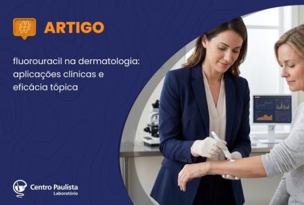 5-fluorouracil na dermatologia: aplicações clínicas e eficácia tópica