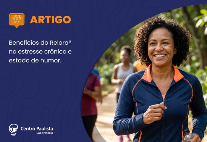 Benefícios do Relora® no estresse crônico e estado de humor