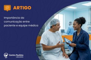 Importância da comunicação entre paciente e equipe médica