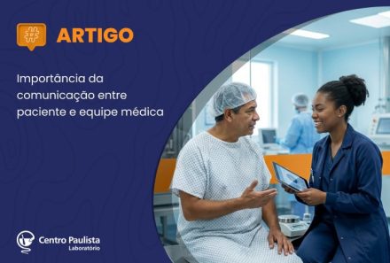 Importância da comunicação entre paciente e equipe médica