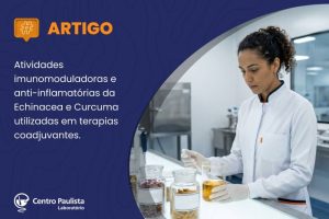 Como Echinacea e Cúrcuma podem ser usadas nas terapias coadjuvantes?