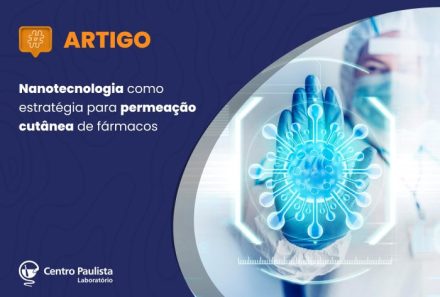 Nanotecnologia como estratégia para permeação cutânea de fármacos
