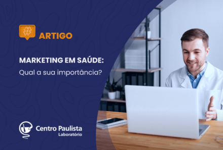 Marketing em saúde: qual a sua importância?