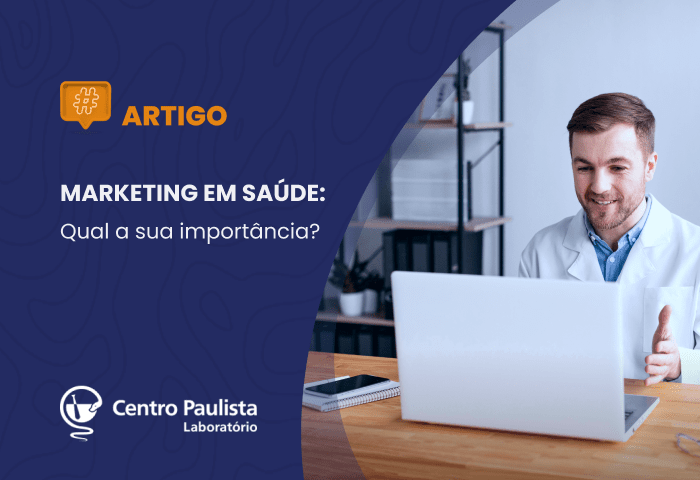 Marketing em saúde: qual a sua importância?