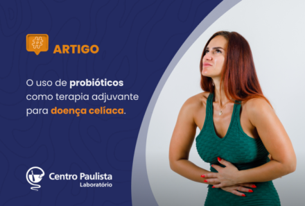 O uso de probióticos como terapia adjuvante para doença celíaca